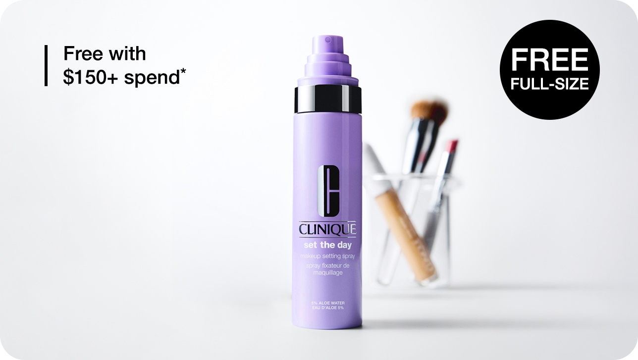 Receive a free Set The Day™ Makeup Setting Spray when you spend $150+*